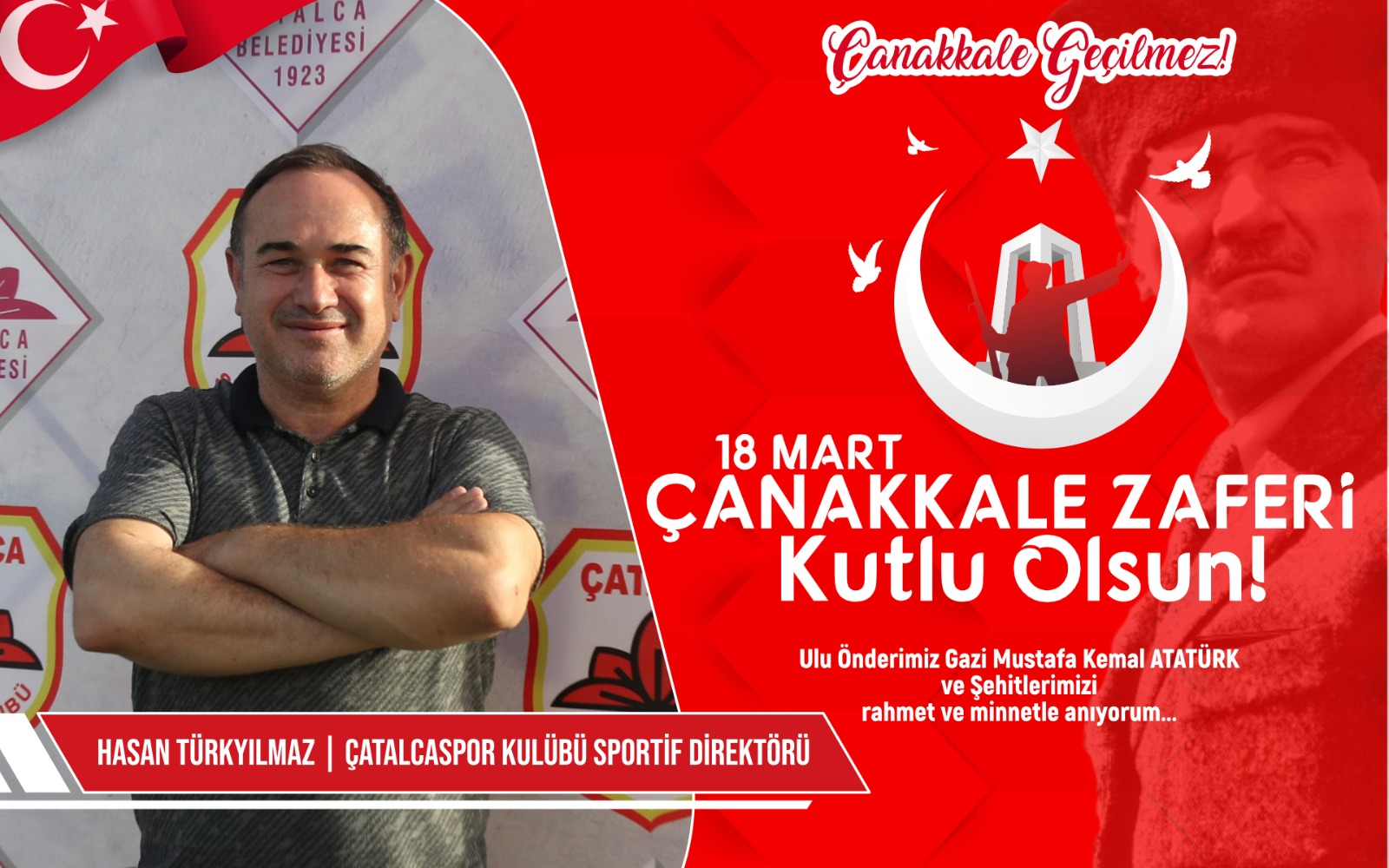 Çatalcaspor sportif direktörü Hasan Türkyılmaz’dan Kutlama ve Anma Mesajı