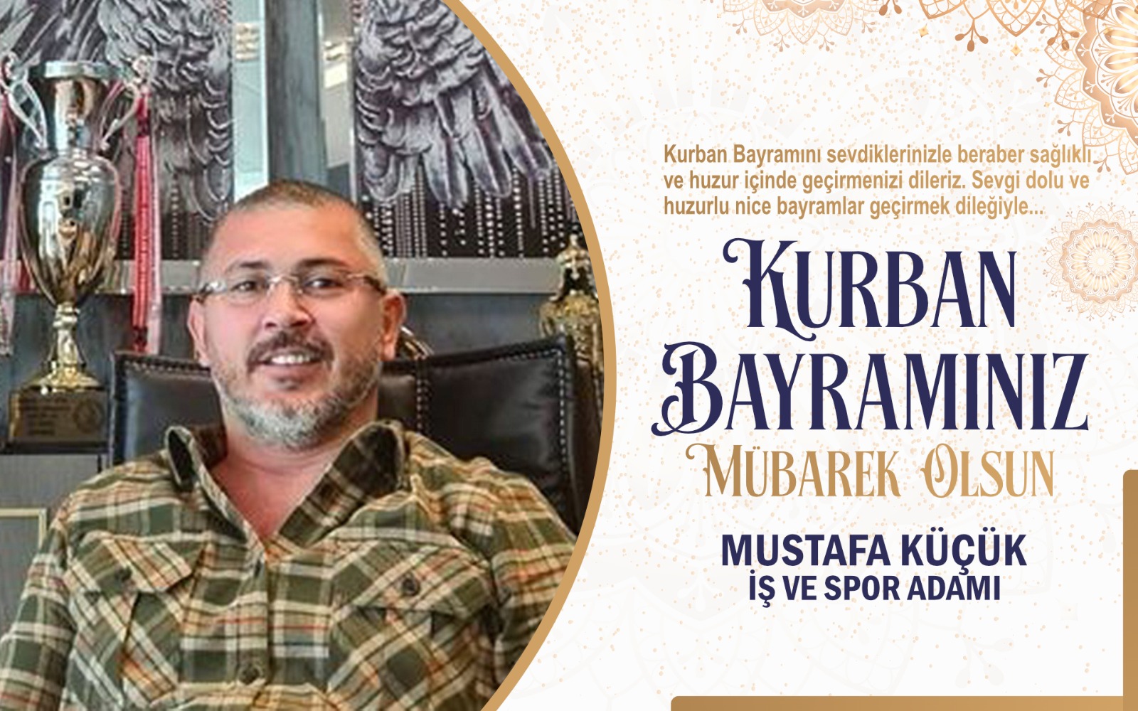 Mustafa Küçük’ten Kurban Bayramı Kutlama mesajı