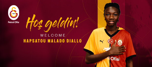 Hapsatou Malado Diallo Galatasaray Petrol Ofisi’nde!