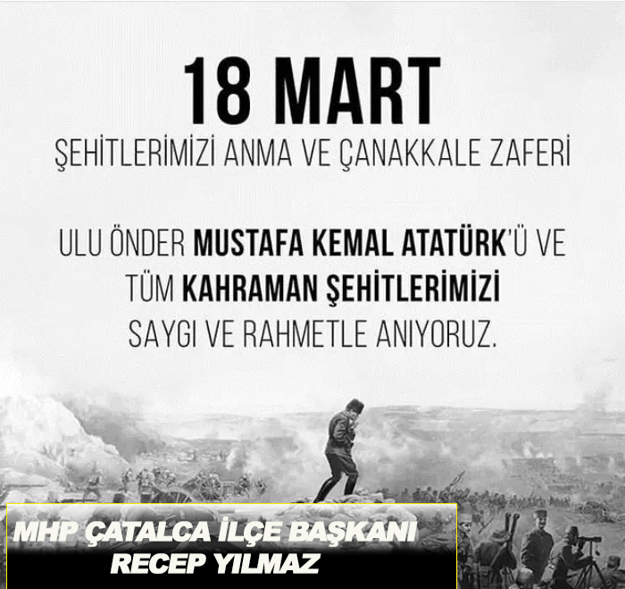 RECEP YILMAZ’DAN 18 MART MESAJI