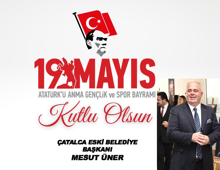 MESUT ÜNER’DEN KUTLAMA MESAJI
