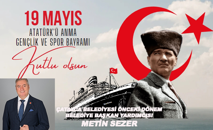 METİN SEZER’DEN KUTLAMA MESAJI