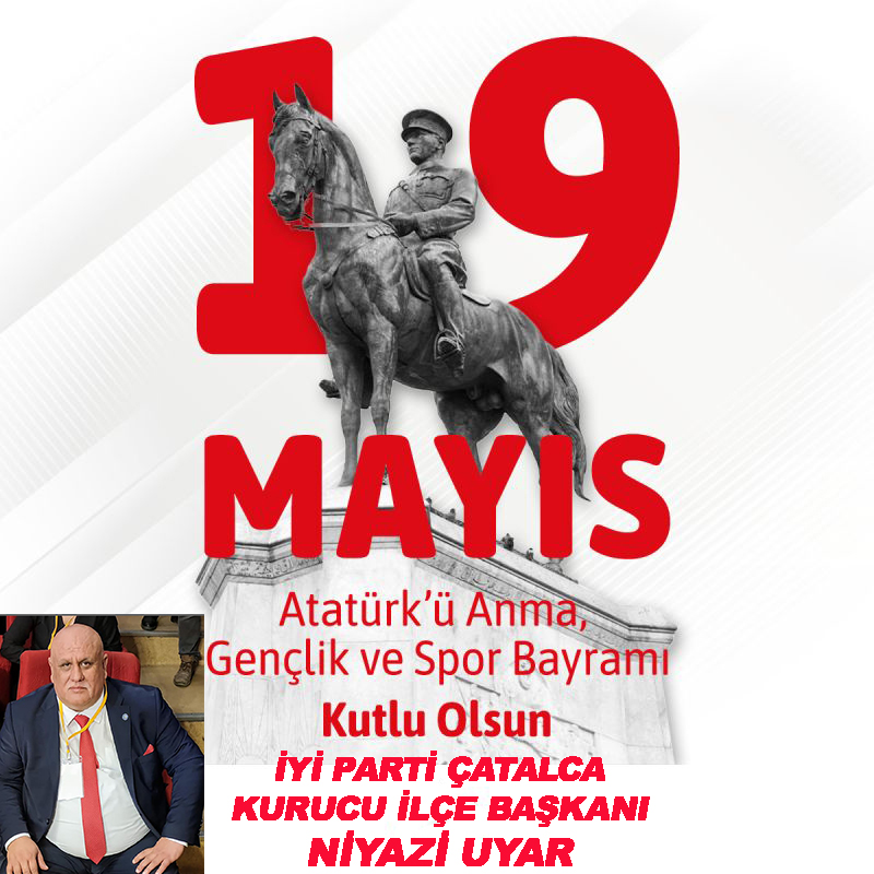 NİYAZİ UYAR’DAN KUTLAMA MESAJI