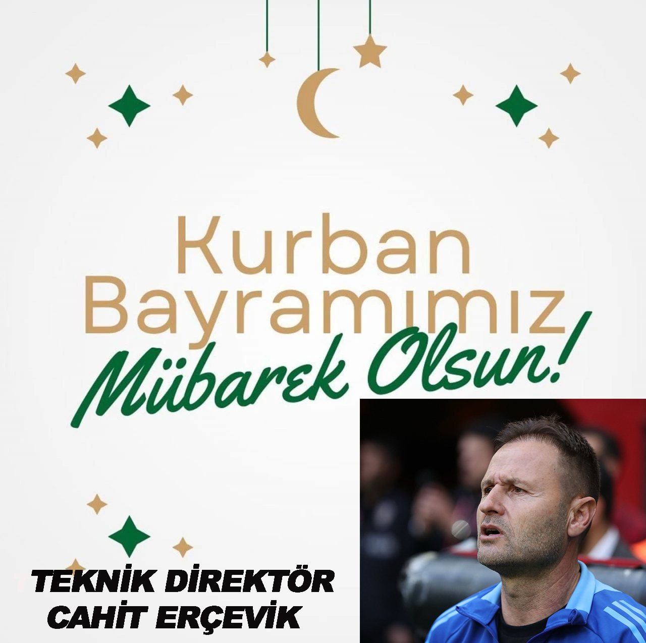 CAHİT ERÇEVİK’TEN KURBAN BAYRAMI KUTLAMA MESAJI