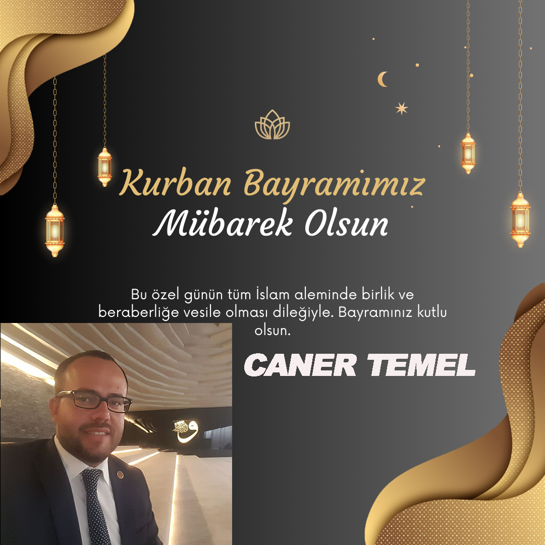CANER TEME’DEN KURBAN BAYRAMI KUTLAMA MESAJI