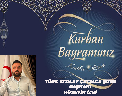 HÜSEYİN İZGİ’DEN KURBAN BAYRAMI KUTLAMA MESAJI