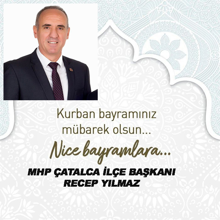 RECEP YILMAZ’DAN KURBAN BAYRAMI KUTLAMA MESAJI