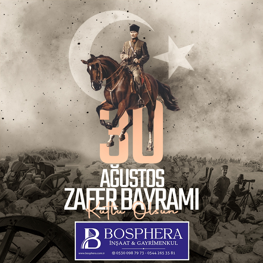 BOSPHERA’DAN  30 AĞUSTOS ZAFER BAYRAMI KUTLAMA MESAJI