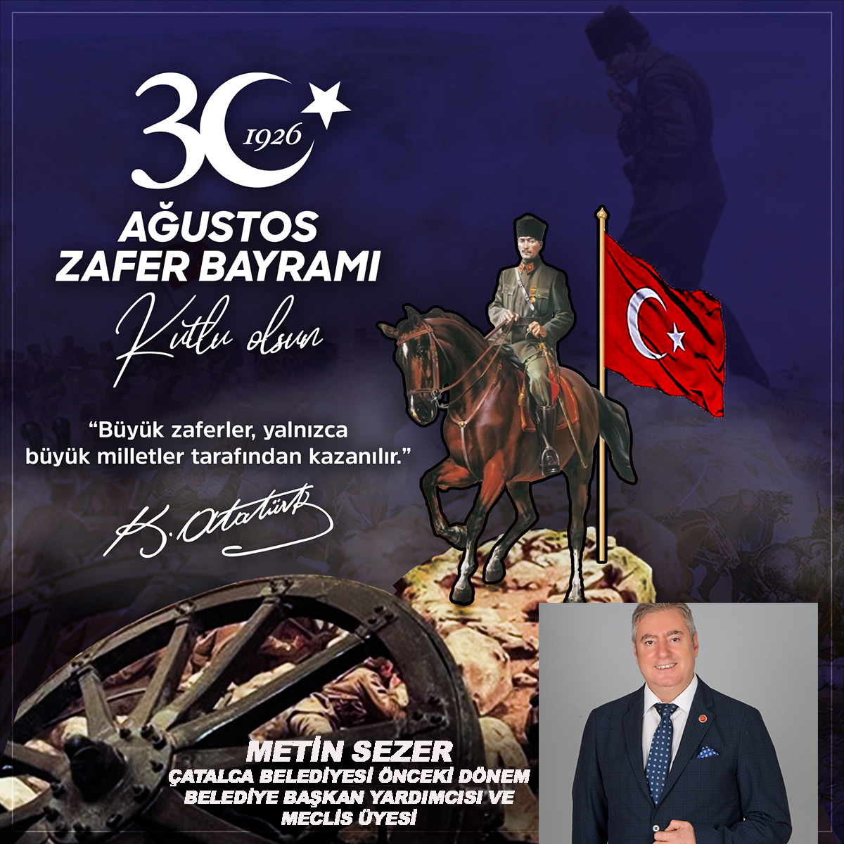 METİN SEZER’DEN 30 AĞUSTOS ZAFER BAYRAMI KUTLAMA MESAJI