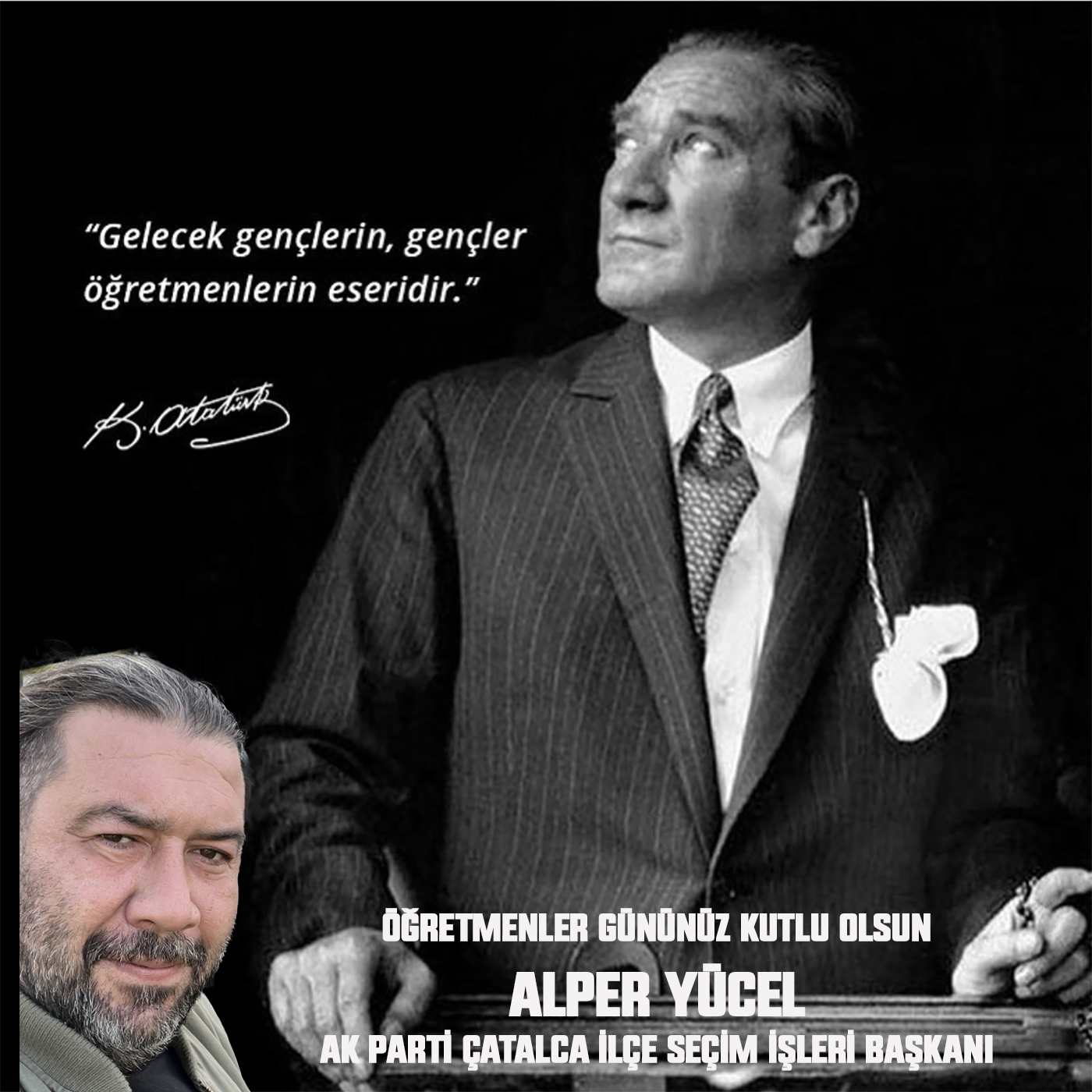 ALPER YÜCEL’DEN 24 KASIM ÖĞRETMENLER GÜNÜ İLE İLGİLİ MESAJI