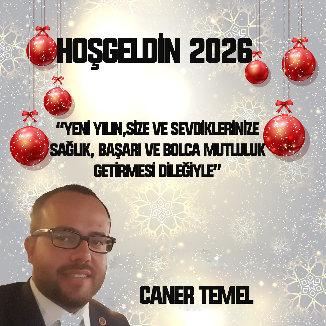 CANER TEMEL’DEN YENİ YIL KUTLAMA MESAJI