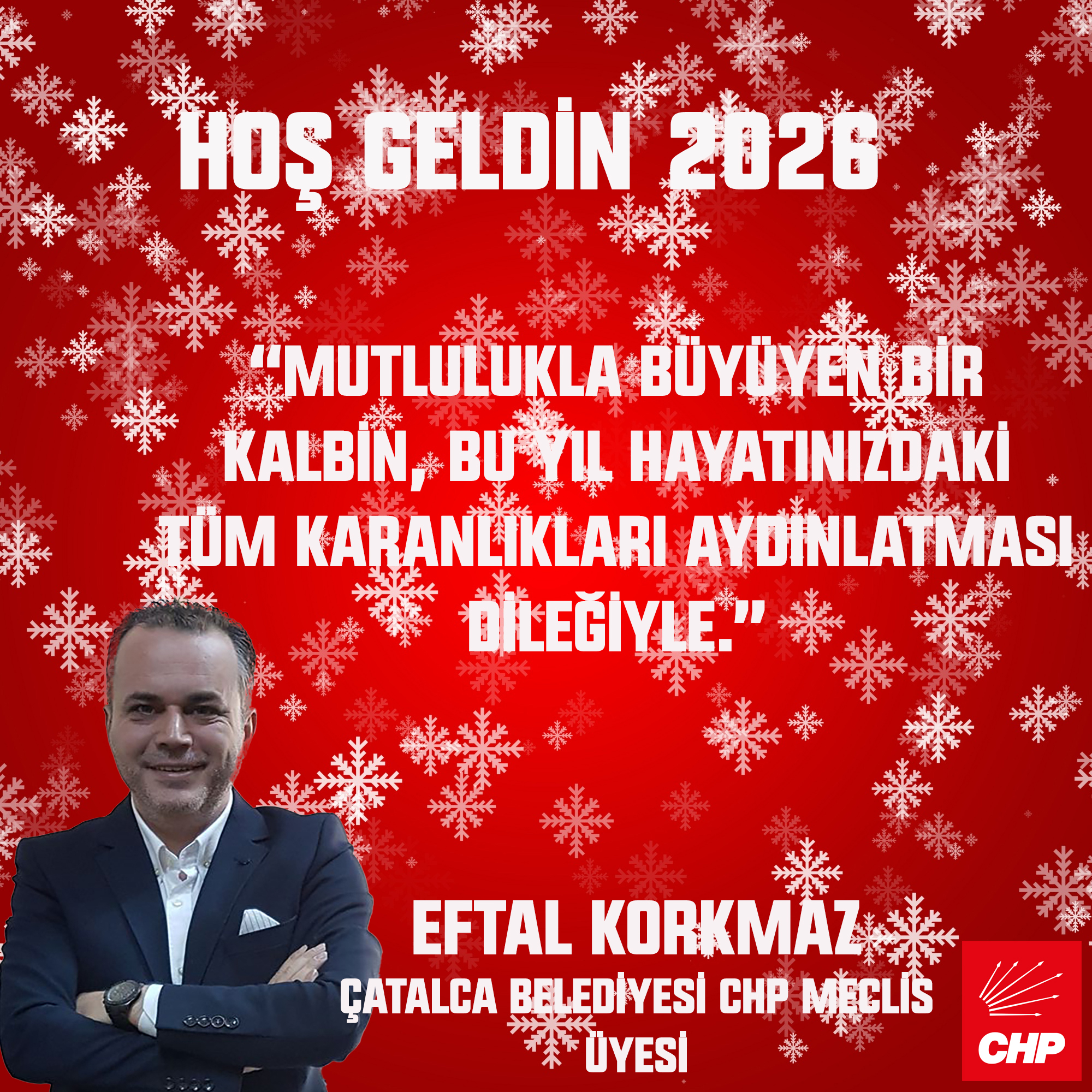 EFTAL KORKMAZ’DAN YENİ YIL KUTLAMA MESAJI