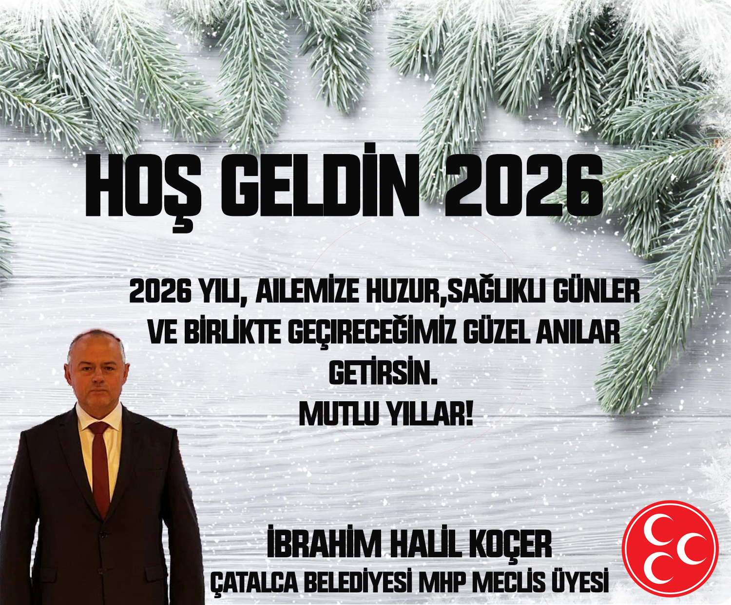 İBRAHİM HALİL KOÇER’DEN YENİ YIL KUTLAMA MESAJI