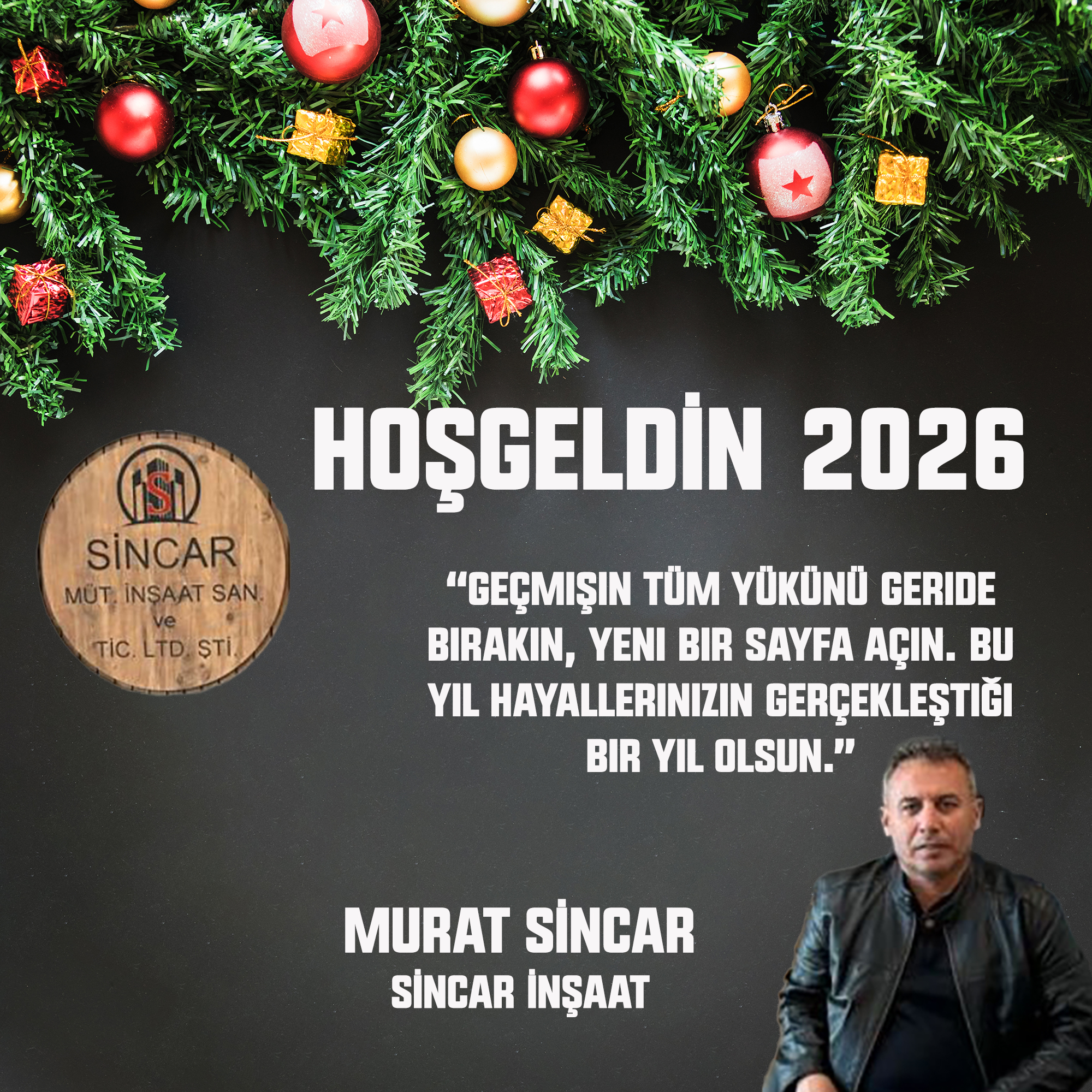 MURAT SİNCAR’DAN  YENİ YIL KUTLAMA MESAJI