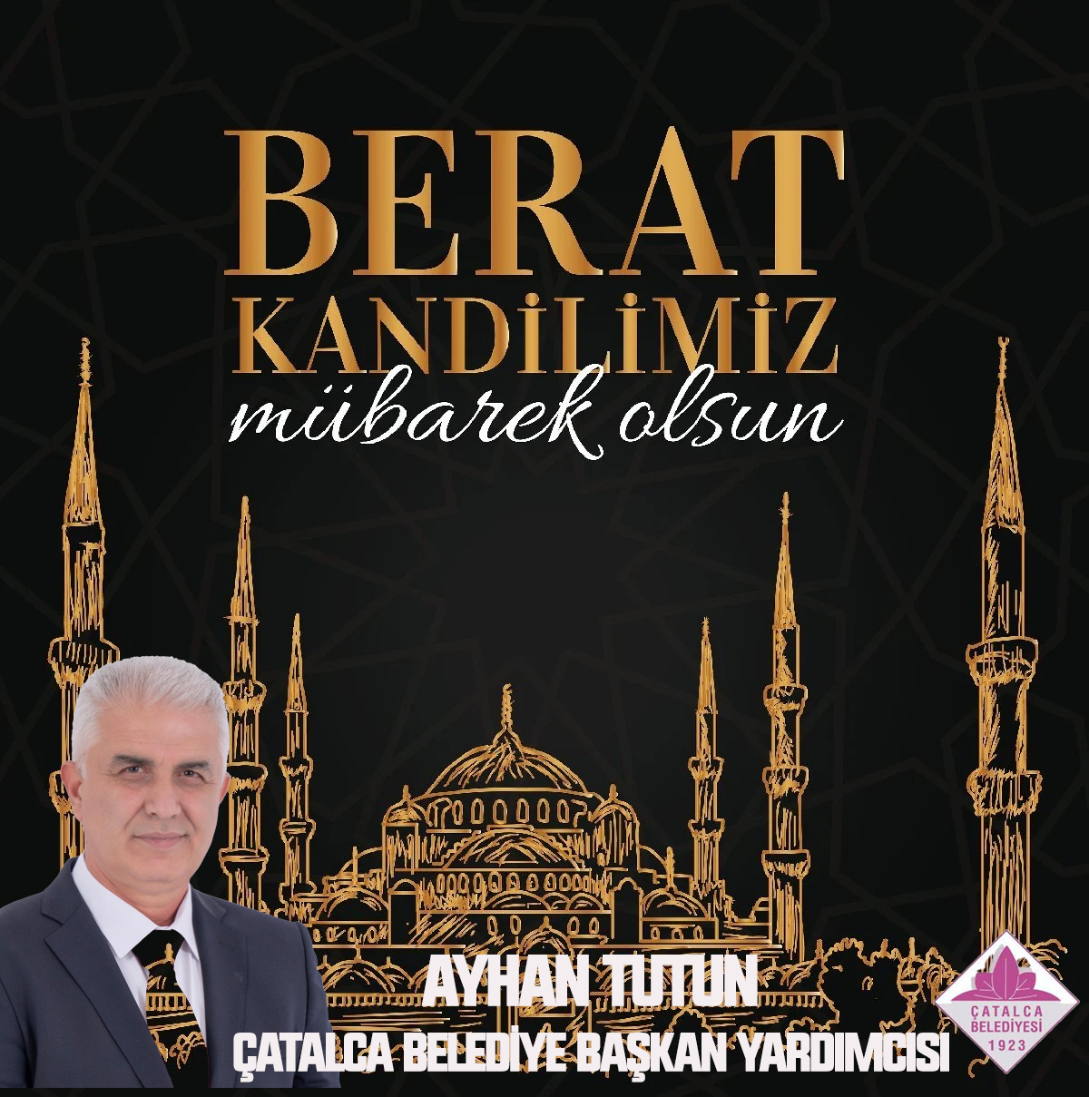 AYHAN TUTUN’DAN BERAT KANDİLİ KUTLAMA MESAJI