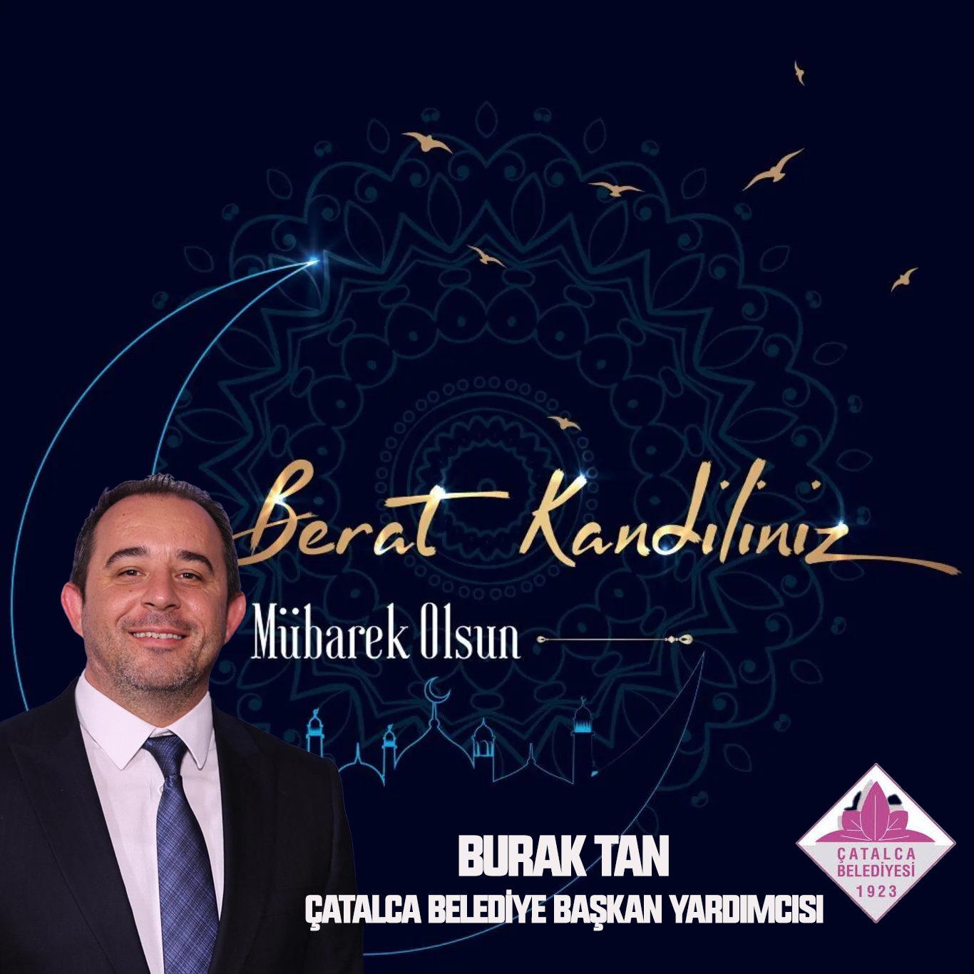 BURAK TAN’DAN BERAT KANDİLİ KUTLAMA MESAJI