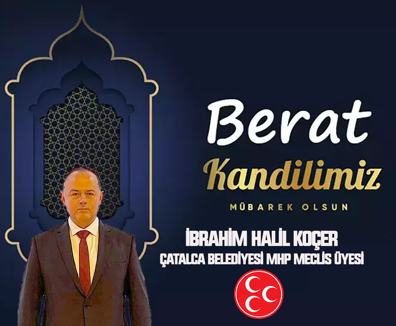 İBRAHİM HALİL KOÇER’DEN BERAT KANDİLİ KUTLAMA MESAJI