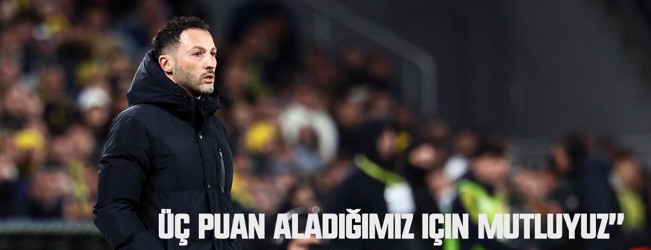 Tedesco” üç puan aladığımız için mutluyuz”