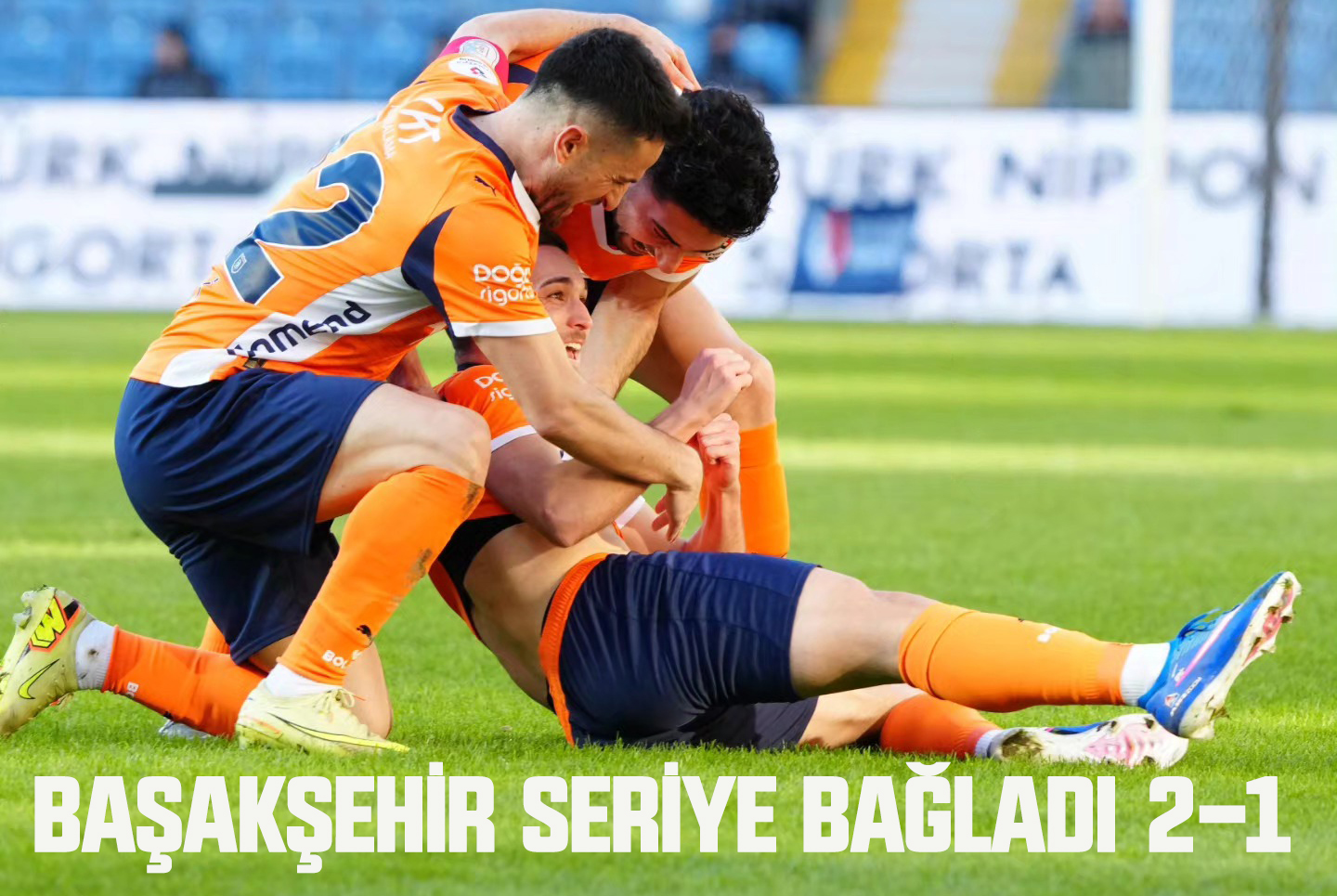 BAŞAKŞEHİR SERİYE BAĞLADI 2-1