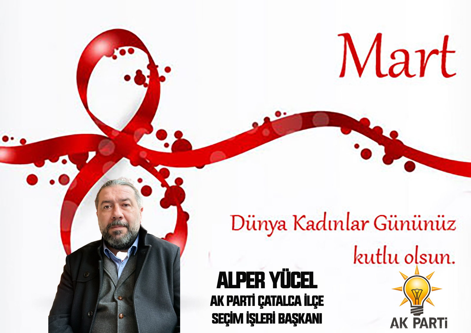 ALPER YÜCEL’DEN 8 MART KADINLAR GÜNÜ KUTLAMASI