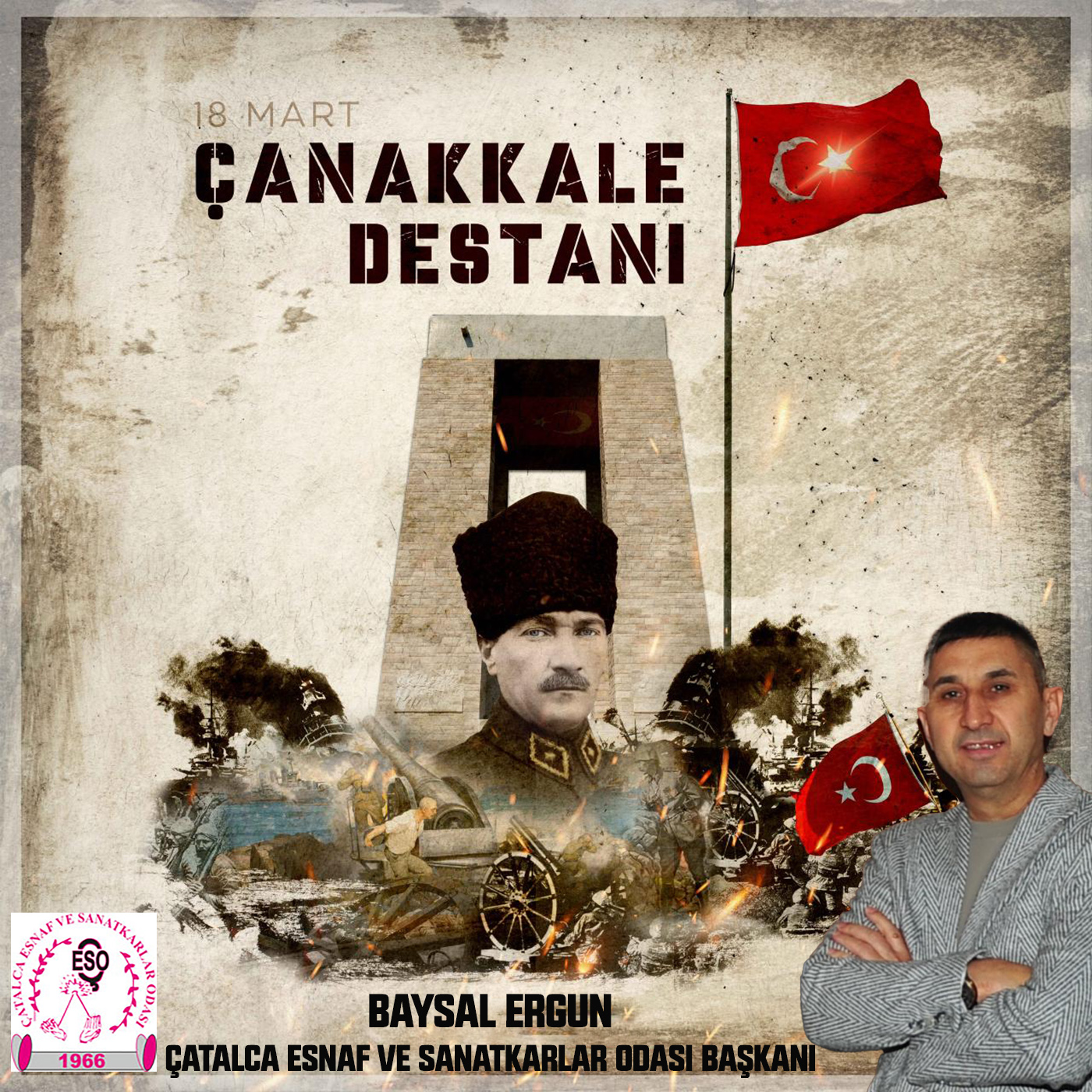 BAYSAL ERGUN’DAN 18 MART ÇANAKKALE ZAFERİ VE ŞEHİTLERİ ANMA MESAJI