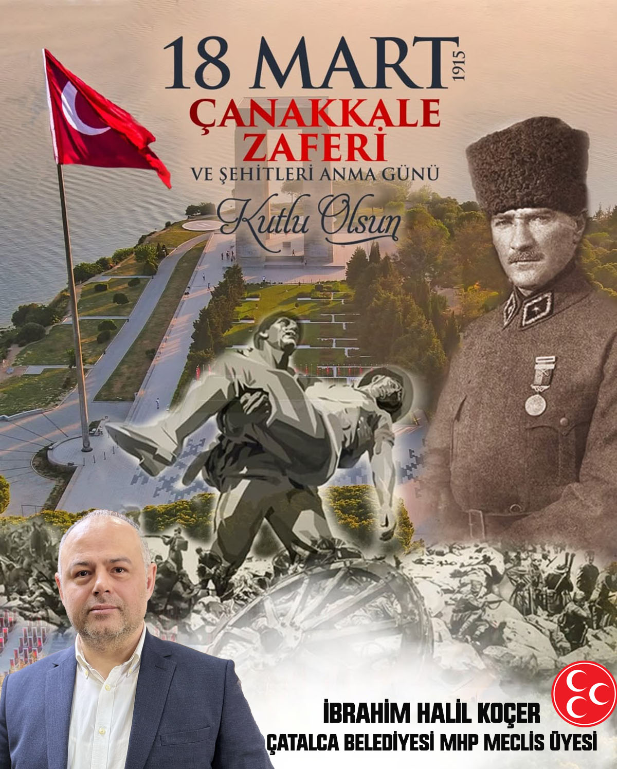 İBRAHİM HALİL KOÇER’DEN 18 MART ÇANAKKALE ZAFERİ VE ŞEHİTLERİ ANMA MESAJI