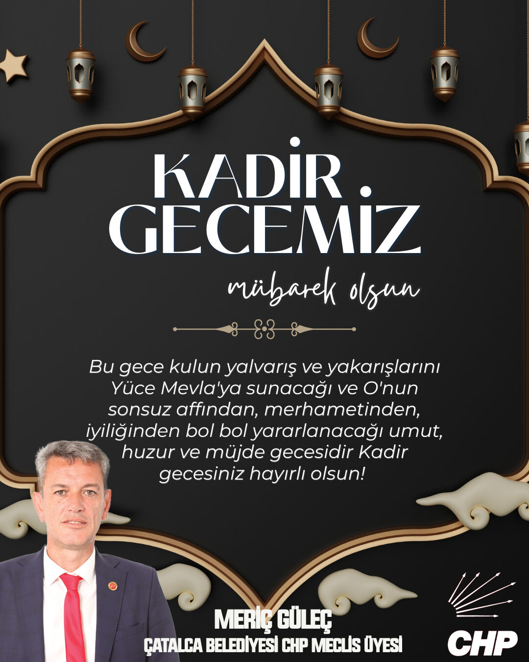 MERİÇ GÜLEÇ’TEN KADİR GECESİ KUTLAMA MESAJI