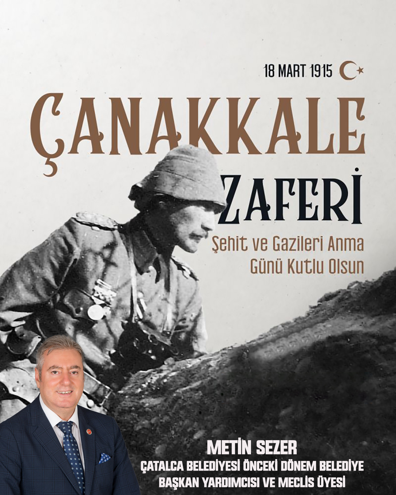 METİN SEZER’DEN 18 MART ÇANAKKALE ZAFERİ VE ŞEHİTLERİ ANMA MESAJI