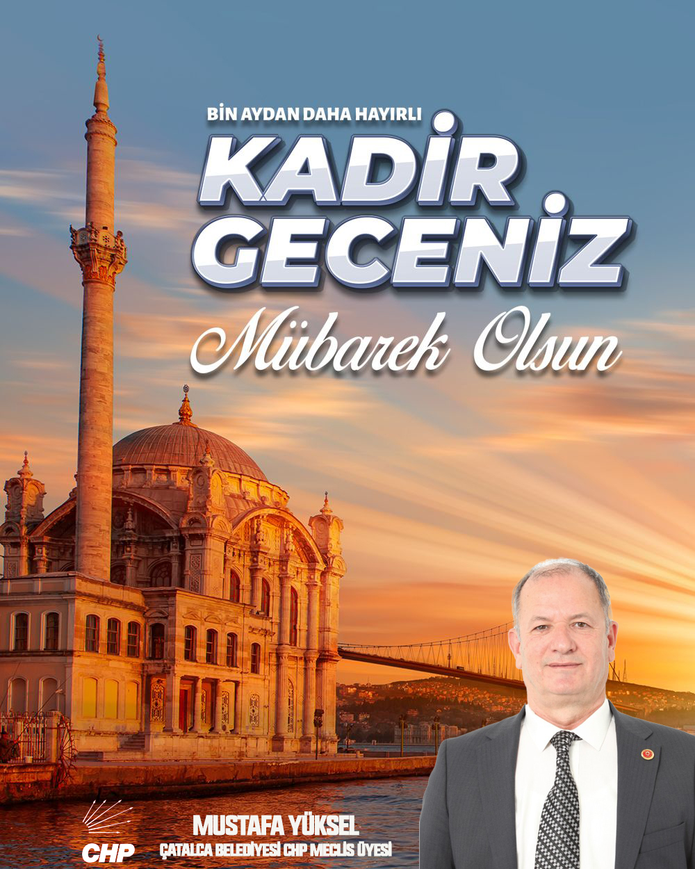 MUSTAFA YÜKSEL’DEN  KADİR GECESİ KUTLAMA MESAJI