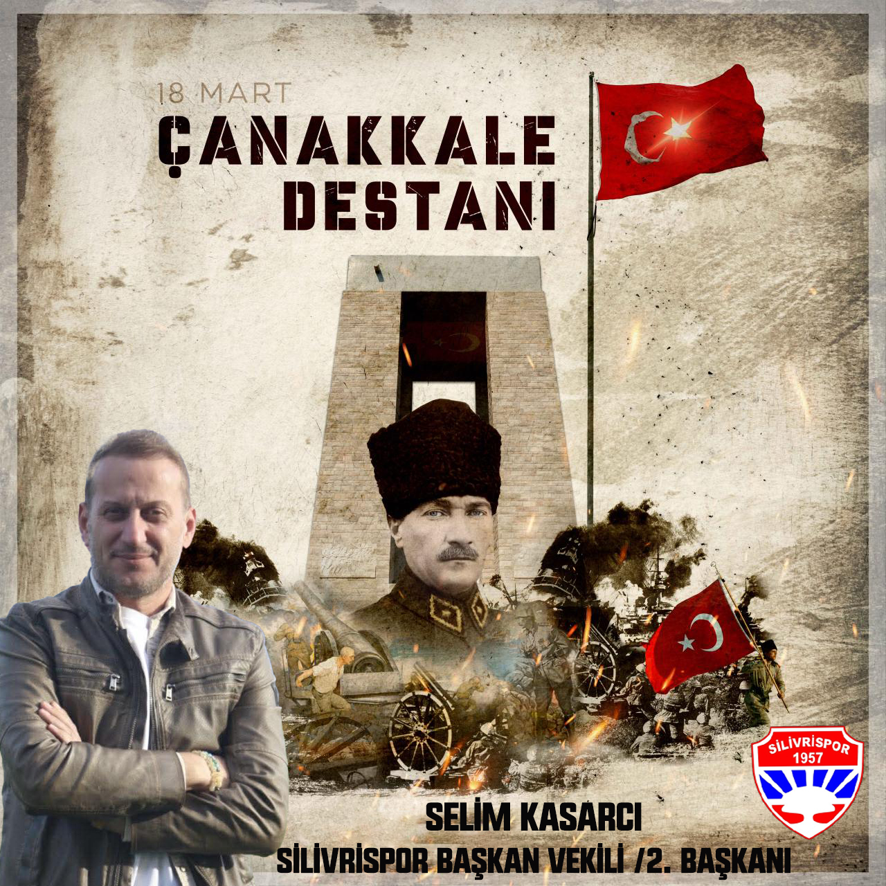 SELİM KASARCI’DAN 18 MART ÇANAKKALE ZAFERİ VE ŞEHİTLERİ ANMA MESAJI