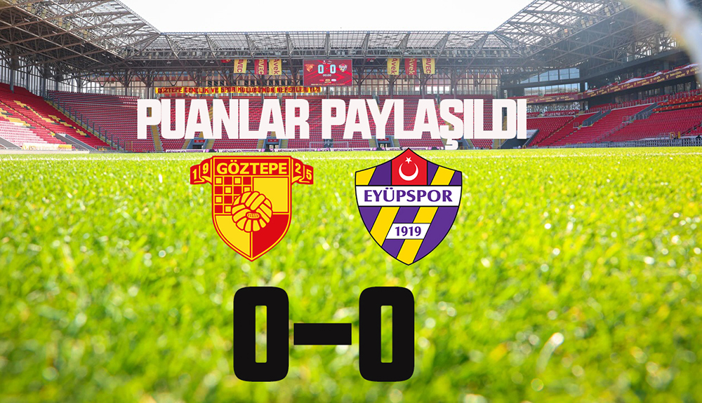 Puanlar paylaşıldı 0-0