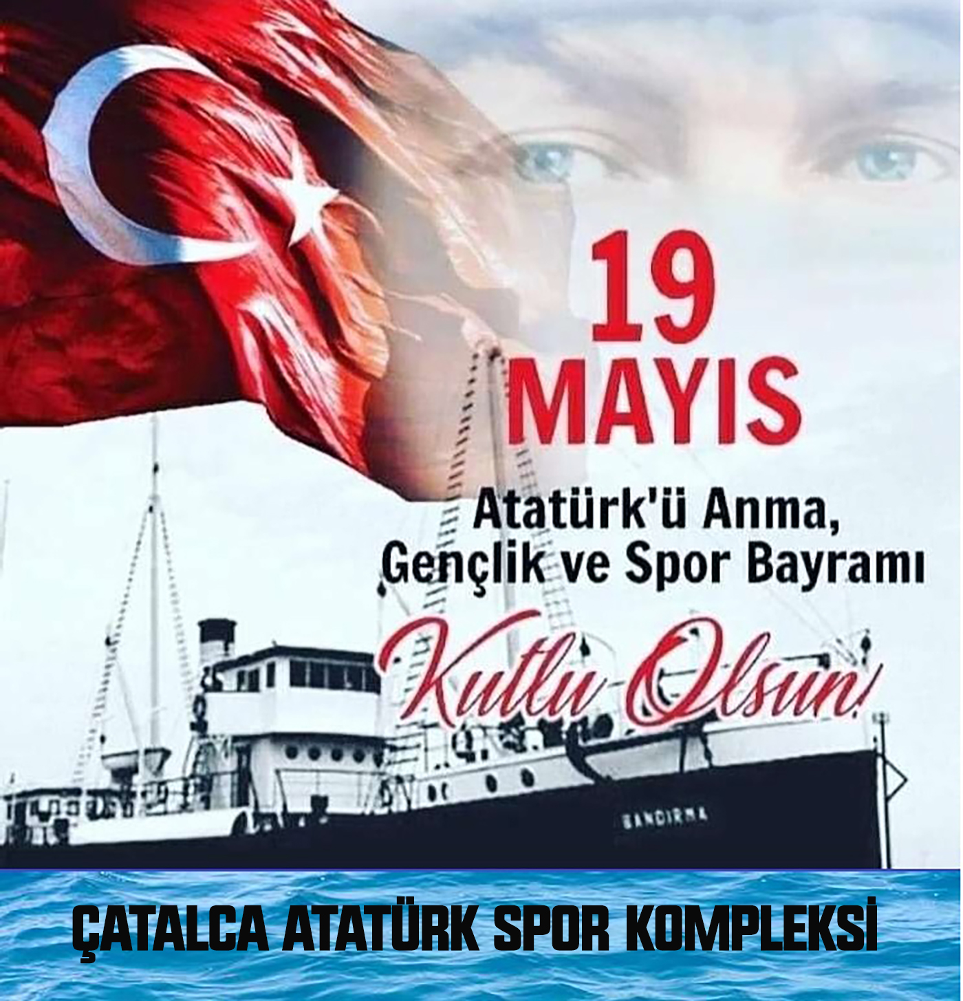 ATATÜRK SPOR KOMPLEKSİ’NDEN 19 MAYIS BAYRAMI MESAJI