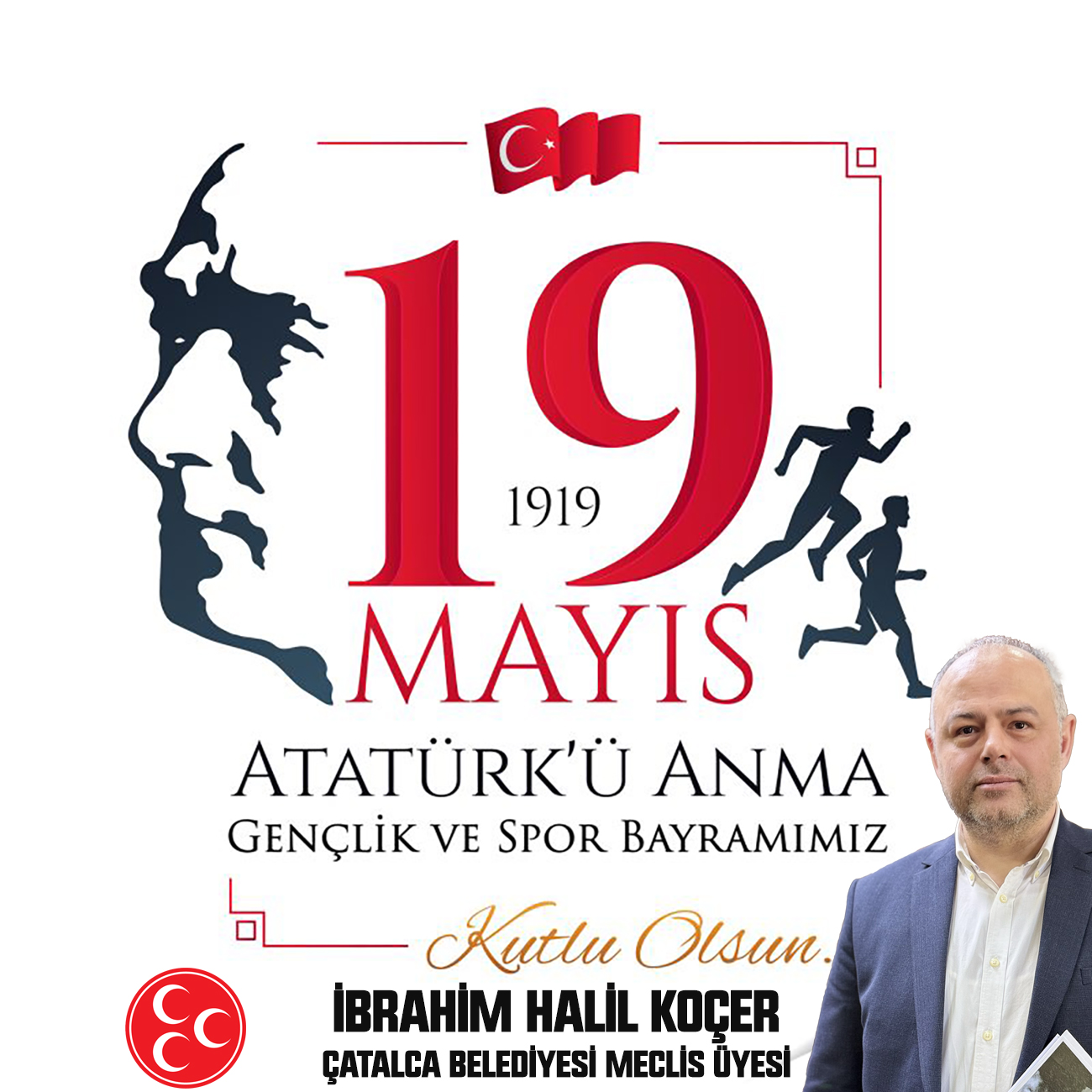 İBRAHİM HALİL KOÇER’DEN 19  MAYIS BAYRAMI MESAJI