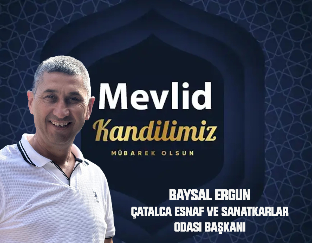 BAYSAL ERGUN’DAN MEVLİD KANDİLİ MESAJI