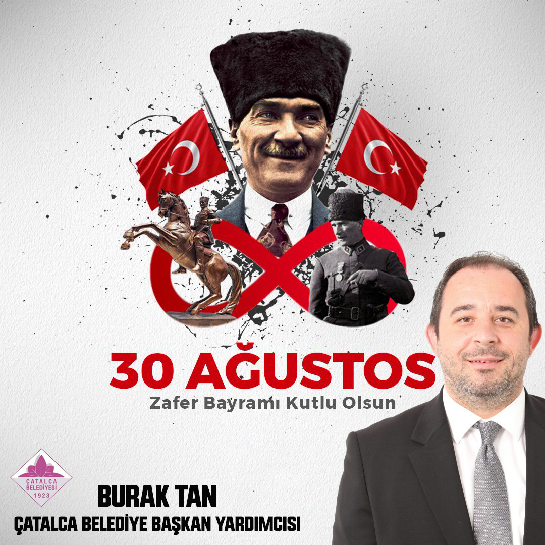 BURAK TAN’DAN 30 AĞUSTOS ZAFER BAYRAMI KUTLAMA MESAJI