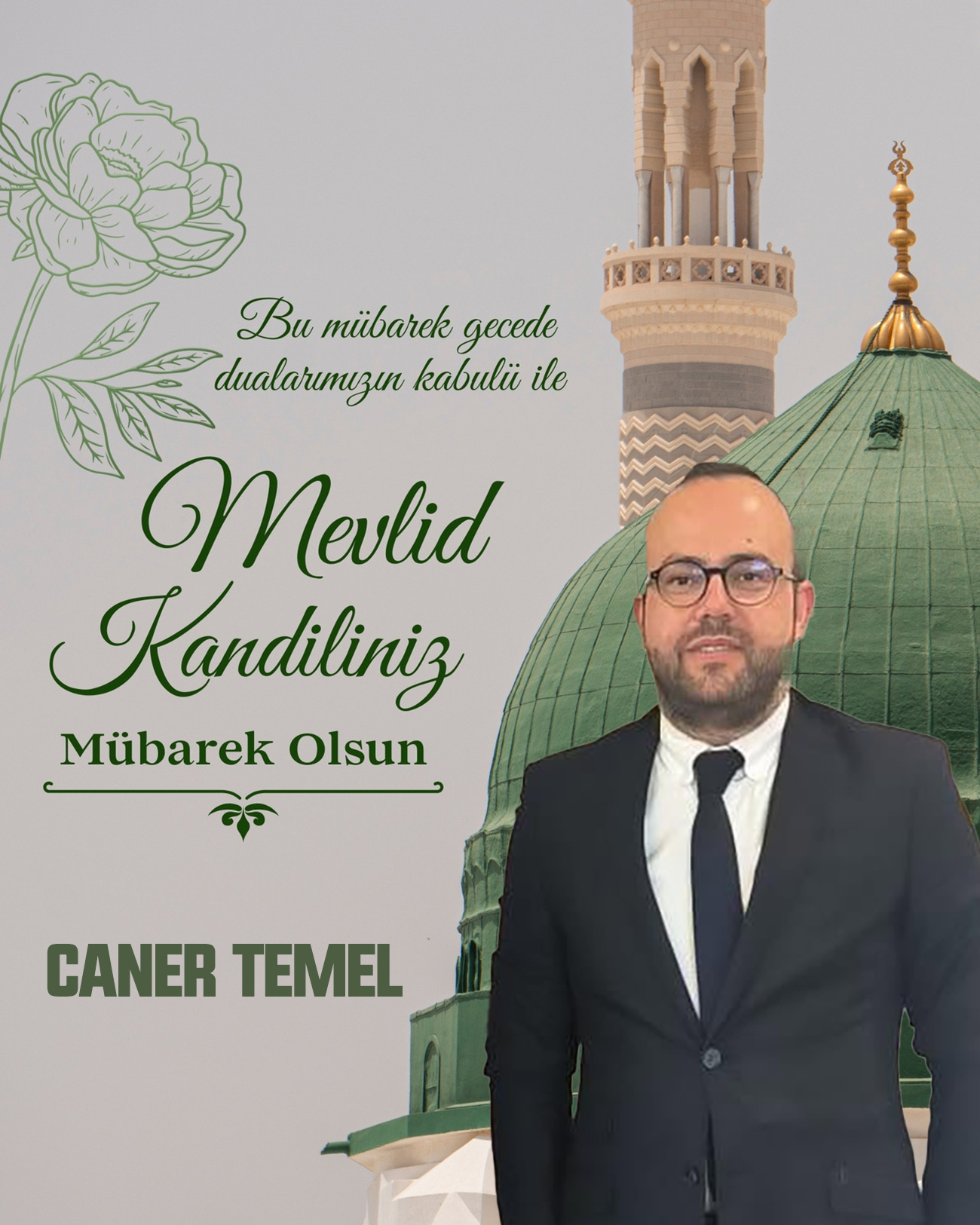 CANER TEMEL’DEN MEVTİD KANDİLİ KUTLAMA MESAJI