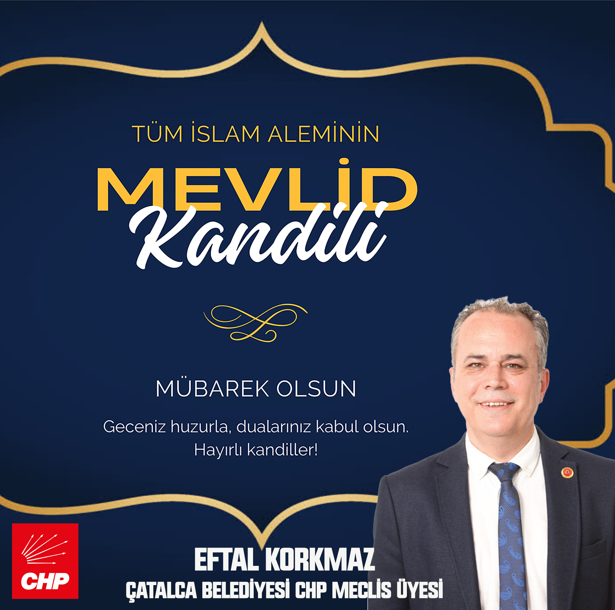 EFTAL KORMAZ’DAN MEVDİ KANDİLİ KUTLAMA MESAJI