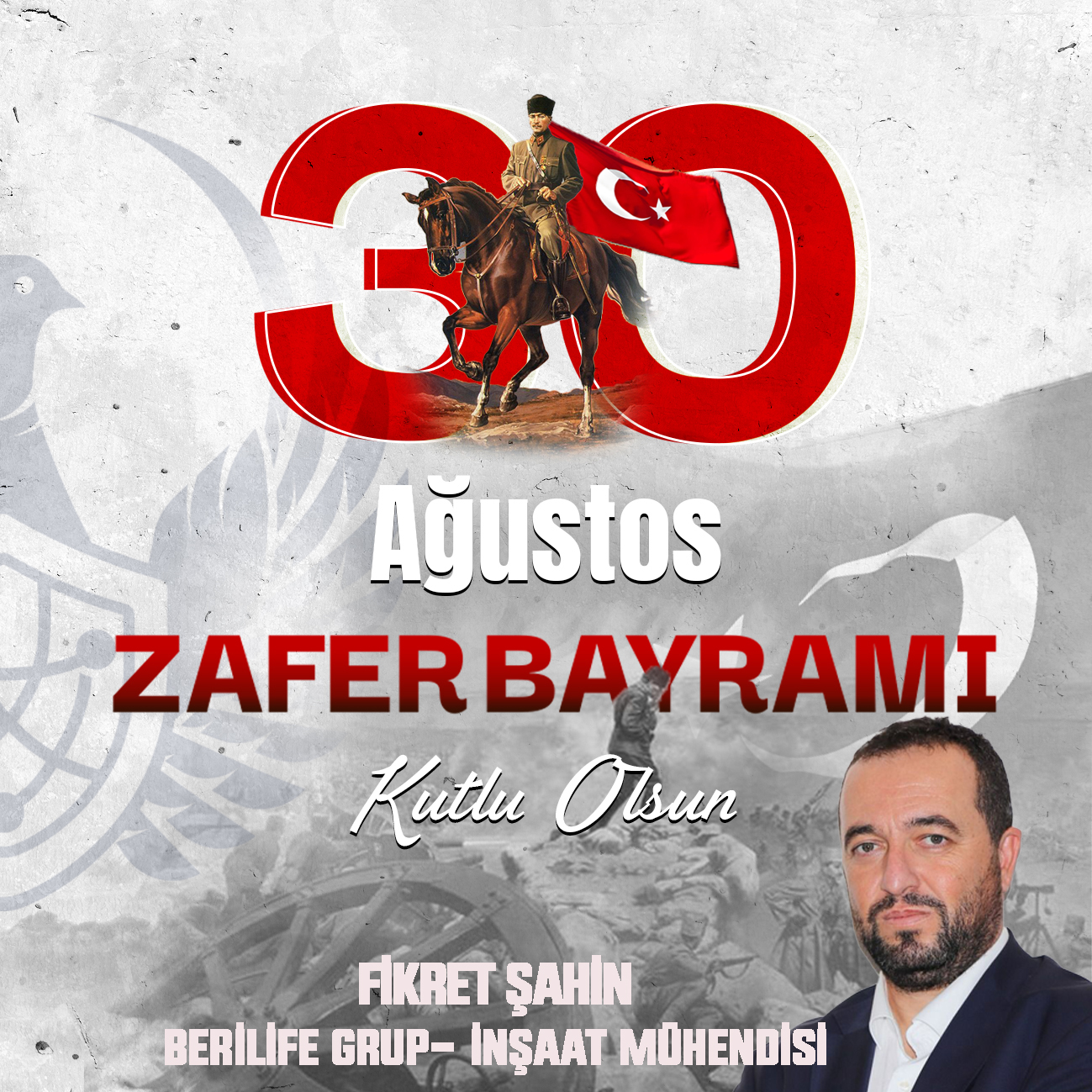 FİKRET ŞAHİN’DEN 30 AĞUSTOS ZAFER BAYRAMI KUTLAMA MESAJI