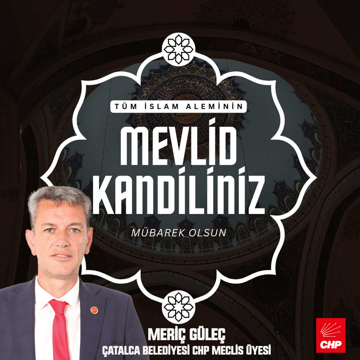 MERİÇ GÜLEÇ’TEN MEVLİD KANDİLİ KUTLAMA MESAJI