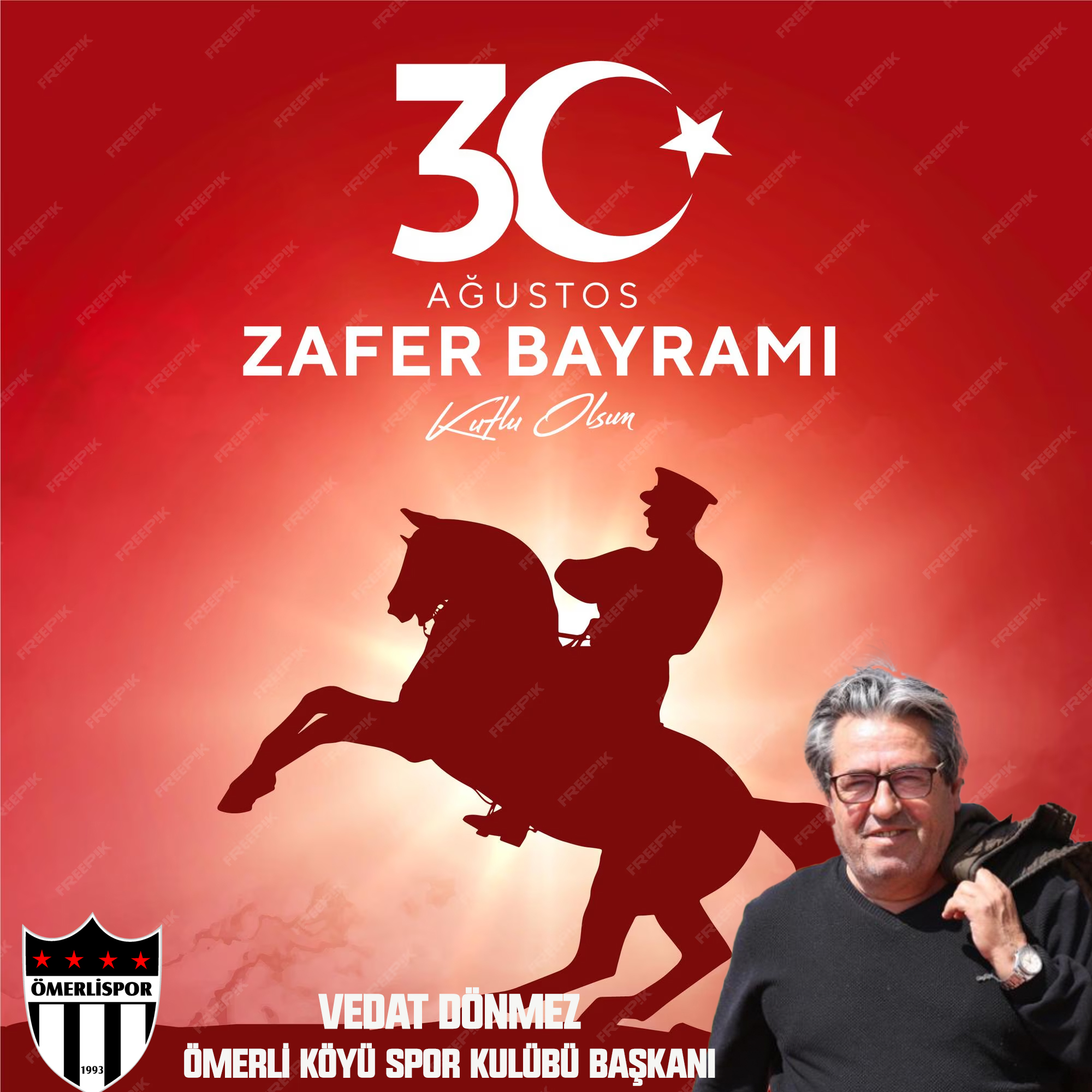 VEDAT DÖNMEZ’DEN 30 AĞUSTOS ZAFER BAYRAMI KUTLAMA MESAJI