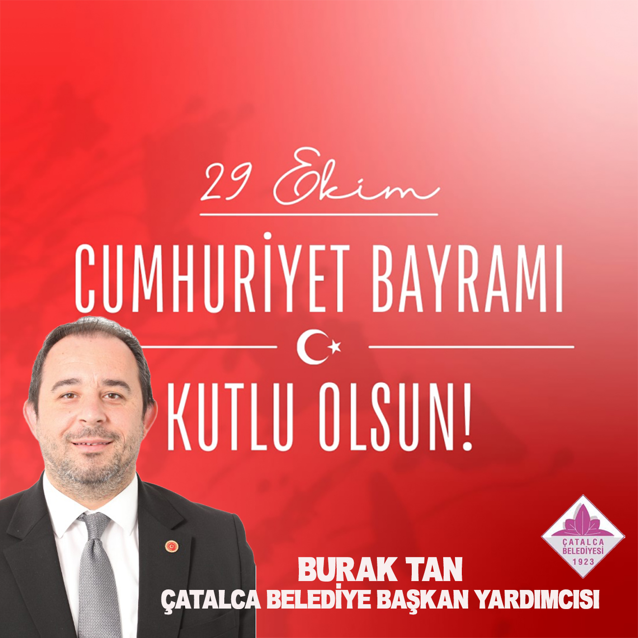 BURAK TAN’DAN CUMHURİYET BAYRAMI KUTLAMA MESAJI