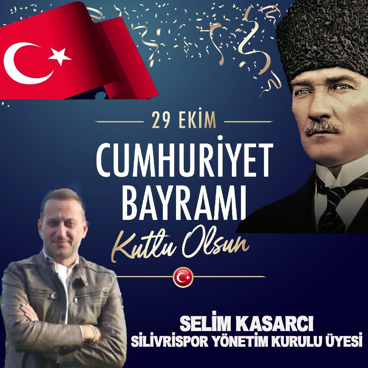 SELİM KASARCI’DAN CUMHURİYET BAYRAMI KUTLAMA MESAJI